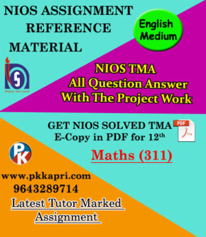 NIOS Mathematics 311 Solved Assignment 12th English Medium