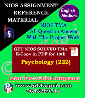 NIOS Psychology 222 Solved Assignment-10th-English Medium