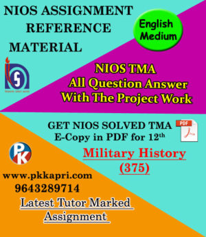 Military History (375) Nios Solved Assignment (English Medium) Pdf