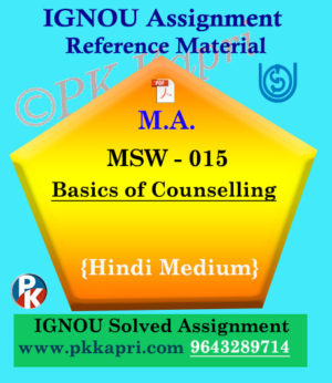 MSW-015 Basics of Counselling Ignou Solved Assignment in Hindi
